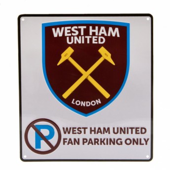 West Ham United metalna značka No Parking Sign