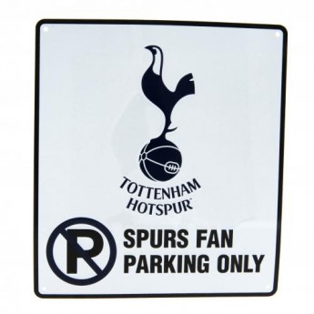 Tottenham Hotspur zidni natpis No Parking Sign